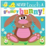 Never Touch a Grumpy Bunny Book
