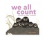 We All Count: A Book of Cree Numbers Board Book