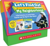 Let's Find Out Readers: My Neighborhood Multiple-Copy Set, 100 books